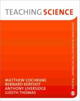 Teaching Science 1847873626 Book Cover