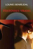 Histoires vraies 154106853X Book Cover