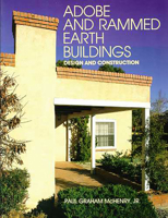 Adobe and Rammed Earth Buildings: Design and Construction 0816511241 Book Cover