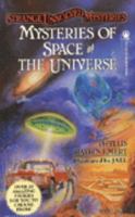Mysteries of Space and the Universe (Strange Unsolved Mysteries) 0812536312 Book Cover
