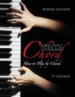 I Wanna Chord 1498435610 Book Cover