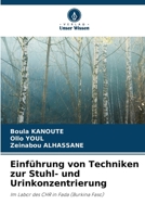 Einführung von Techniken zur Stuhl- und Urinkonzentrierung: Im Labor des CHR in Fada (Burkina Faso) (German Edition) 6207603974 Book Cover