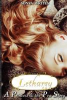 Lethargy: a Princess and the Pea story 146999707X Book Cover