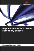 Implications of ICT use in secondary schools B0CK3M5GJK Book Cover