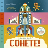 ¡Construye un cohete! (Spanish Edition) 8491457771 Book Cover