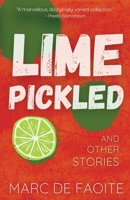 Lime Pickled and Other Stories 1913584151 Book Cover