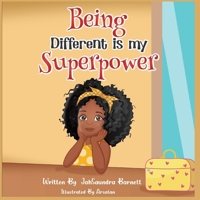 Being Different is my Superpower B0BX917Y1T Book Cover