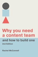 Why You Need a Content Team and How to Build One B0C52JYK33 Book Cover