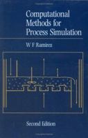 Computational Methods for Process Simulation 075063541X Book Cover