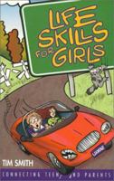 Life Skills for Girls 078143405X Book Cover