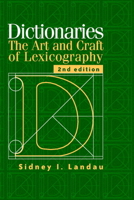 Dictionaries: The Art and Craft of Lexicography 0684180960 Book Cover