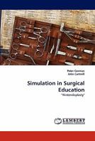 Simulation in Surgical Education: ?Nintendoplasty" 3843383227 Book Cover