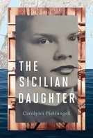 The Sicilian Daughter: A Novel B0G6LSVBKF Book Cover