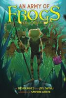 An Army of Frogs 1419713817 Book Cover