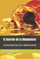El Secreto de la Abundancia: C 152012189X Book Cover