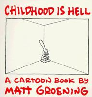 Childhood Is Hell 0679720553 Book Cover