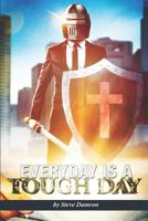 Every Day is a Tough Day 1630735299 Book Cover