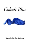 Cobalt Blue B0BJHF2TH6 Book Cover