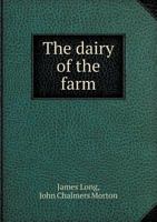 The Dairy of the Farm 1177172054 Book Cover