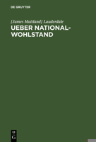 Ueber National-Wohlstand 3111132161 Book Cover