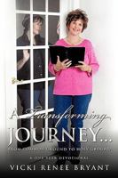 A Transforming Journey.. 1615793763 Book Cover