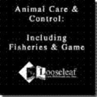 Animal Care and Control in Connecticut: Including Fisheries and Game 0930137752 Book Cover