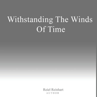 Withstanding The Winds of Time 1956349642 Book Cover