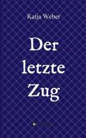 Der letzte Zug 3746906172 Book Cover