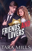 Friends and Lovers 1987783476 Book Cover