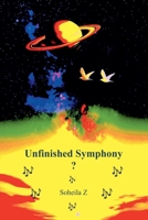 Unfinished Symphony? B0GRKLJ2VZ Book Cover