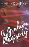 A Graham Rhapsody B08QS68VB5 Book Cover