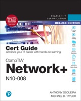 Comptia Network+ N10-008 Cert Guide, Deluxe Edition 0137585306 Book Cover