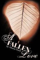 A Fallen Love 1477256806 Book Cover