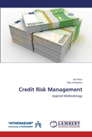 Credit Risk Management: Applied Methodology 3659141615 Book Cover