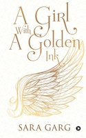 A Girl With a Golden Ink 1639975071 Book Cover