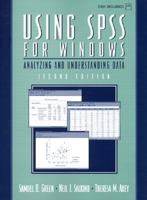 Using SPSS for Windows: Analyzing and Understanding Data (2nd Edition) 013020840X Book Cover