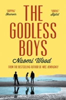 The Godless Boys 1447293134 Book Cover