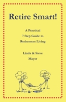 Retire Smart 169262539X Book Cover