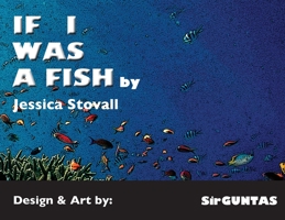 If I Was a Fish 057833304X Book Cover