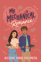 My Mechanical Romance 0823450104 Book Cover
