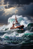 Hilton Head Intrigue B0CTM6FFNG Book Cover