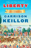 Liberty: A Novel of Lake Wobegon 0670019917 Book Cover