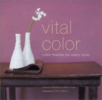 Vital Color: Color Themes for Every Room 1841724319 Book Cover