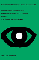 Ultrasonography in Ophthalmology 8 (Documenta Ophthalmologica Proceedings Series) 9400986610 Book Cover
