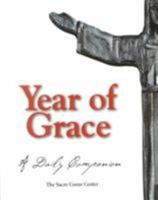 Year of Grace: A Daily Companion 1580510620 Book Cover