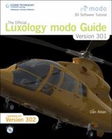 The Official Luxology Modo 301 Guide 1598634976 Book Cover