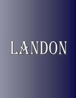 Landon: 100 Pages 8.5 X 11 Personalized Name on Notebook College Ruled Line Paper 0359647138 Book Cover