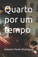 Quarto por um tempo (Portuguese Edition) B0CJLCZV51 Book Cover