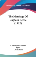 The Marriage of Captain Kettle 1165123126 Book Cover