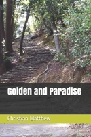 Golden and Paradise 108000761X Book Cover